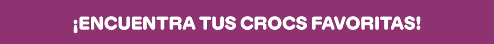 ¡ENCUENTRA TUS CROCS FAVORITAS!